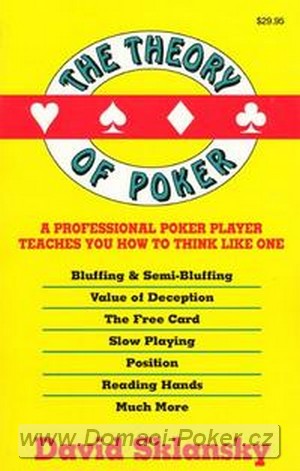 David Sklansky - The Theory Of Poker