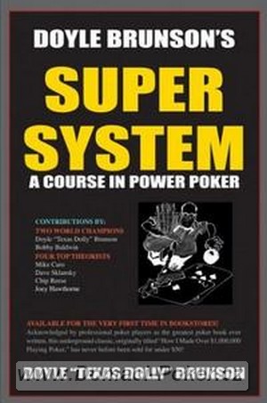 Doyle Brunson - Super System I