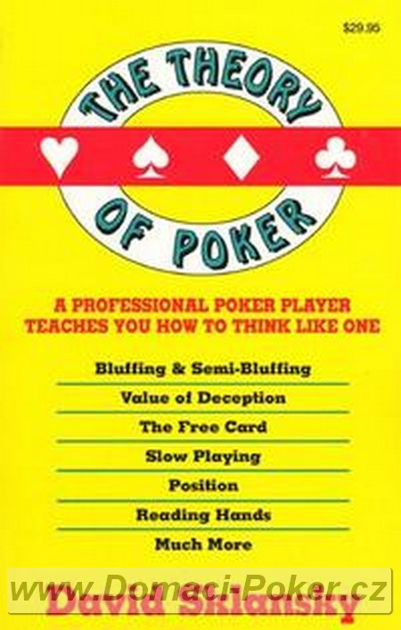 David Sklansky - The Theory Of Poker